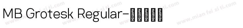 MB Grotesk Regular字体转换